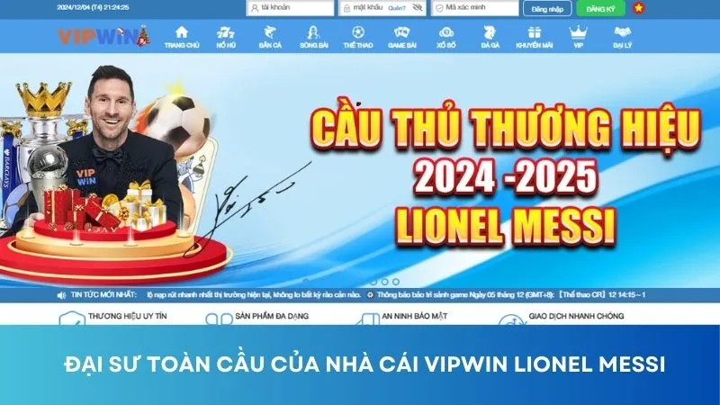 Đại sư toàn cầu của nhà cái VIPwin Lionel Messi
