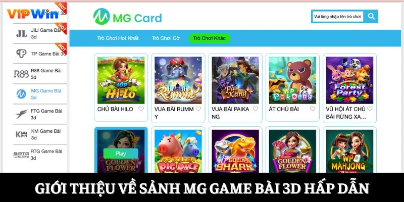 MG Game Bài 3D - Thiên Đường Dành Cho Tín Đồ Cá Cược 5 Giới thiệu về sảnh MG game bài 3D hấp dẫn