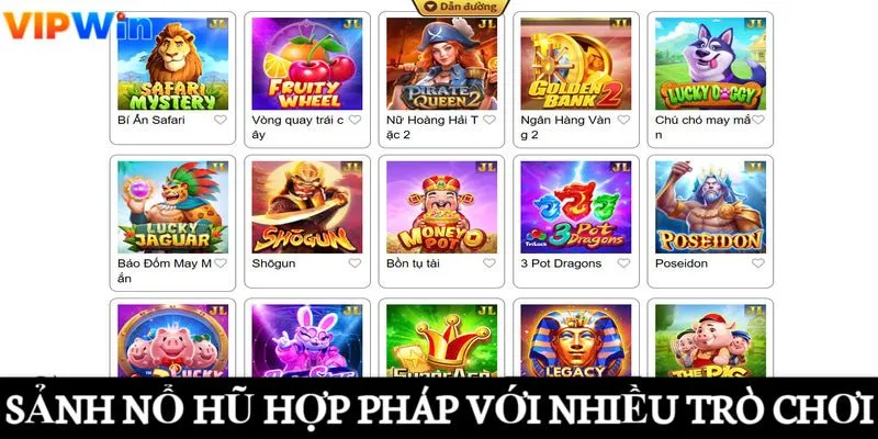 Nổ Hũ Hợp Pháp Vipwin - Sân Chơi Giải Trí Chất Lượng 8 Sảnh nổ hũ hợp pháp với nhiều trò chơi