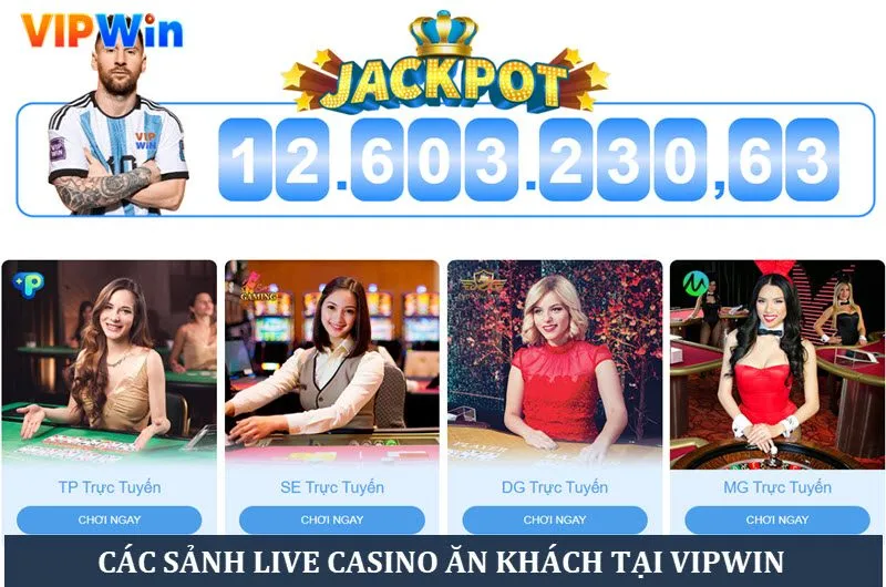 Giao diện các sảnh live casino tại VIPWIN Giao diện các sảnh live casino tại VIPWIN