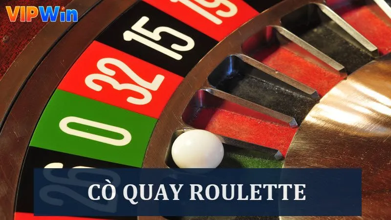 Tham khảo thông tin cò quay Roulette siêu hấp dẫn