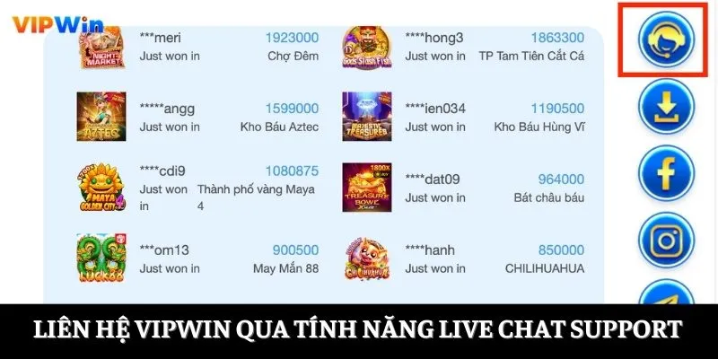 Liên hệ VIPWIN qua tính năng live chat support
