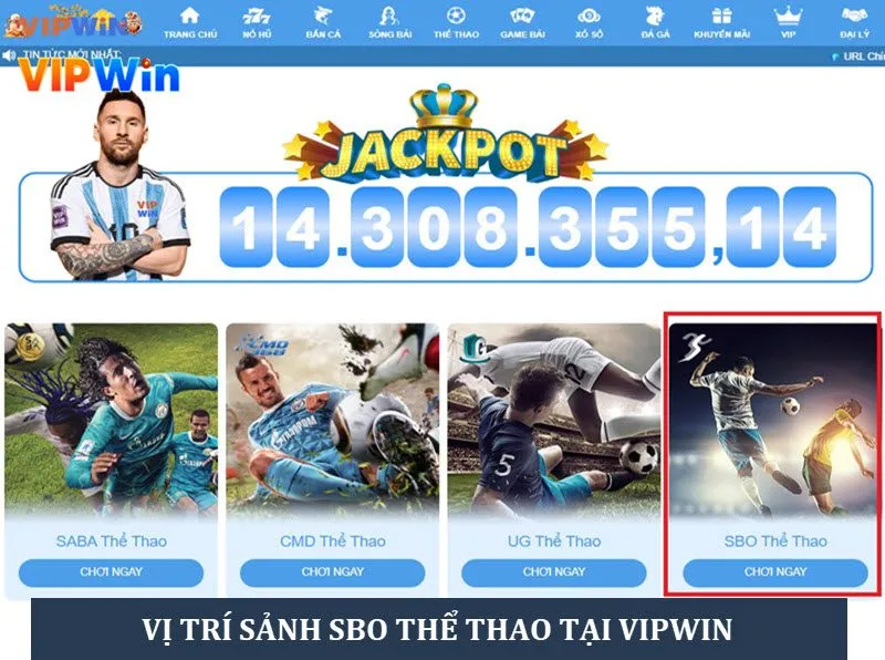 Vị trí sảnh SBO tại nhà cái VIP WIN Vị trí sảnh SBO tại nhà cái VIP WIN